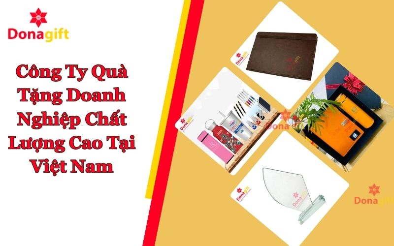 Donagift – Đồng Hành Nâng Tầm Doanh Nghiệp