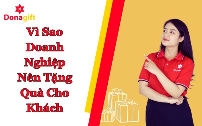 vi sao doanh nghiep nen tang qua cho khach 10