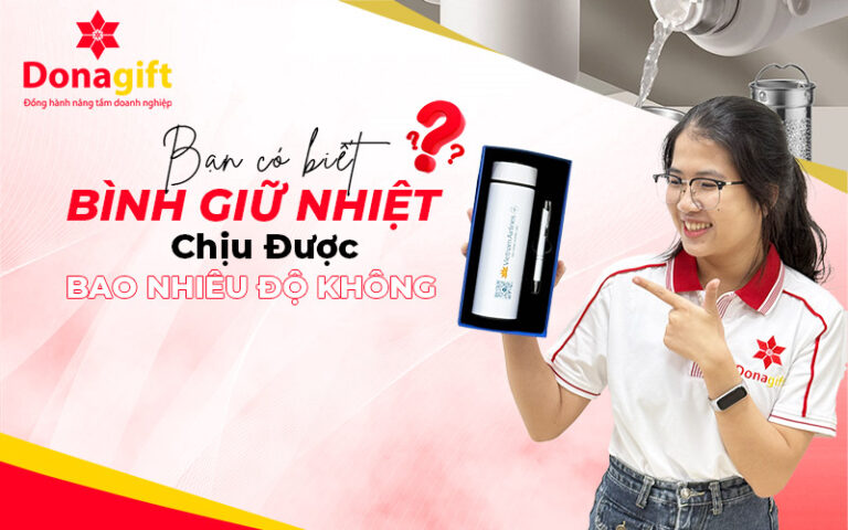 binh giu nhiet chiu duoc bao nhieu do 12
