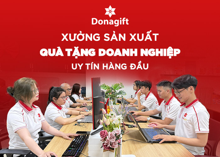 Donagift – Xưởng sản xuất quà tặng doanh nghiệp uy tín hàng đầu