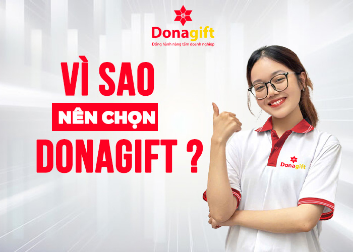 Vì sao nên chọn Donagift?