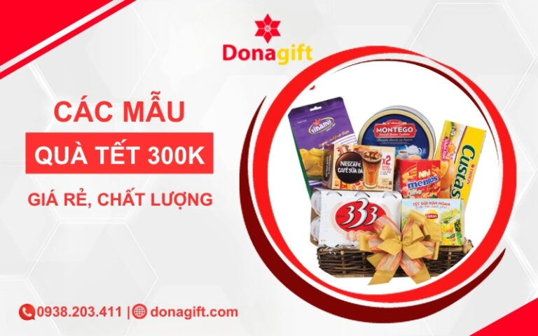 qua tet 300k