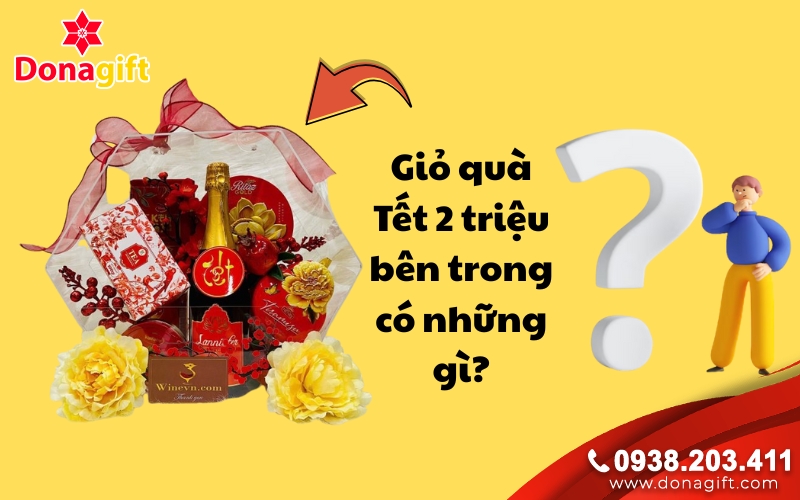 Thành phần phổ biến trong giỏ quà Tết 2 triệu Thành phần phổ biến trong giỏ quà Tết 2 triệu