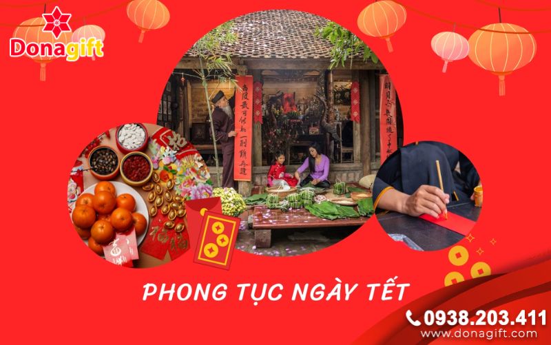 Các Phong Tục Ngày Tết Nguyên Đán Đặc Trưng Của Người Việt
