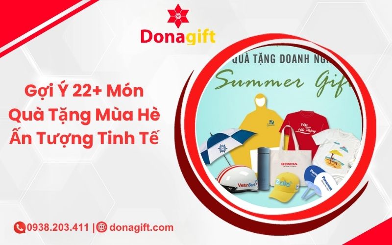 Gợi Ý 22+ Món Quà Tặng Mùa Hè Ấn Tượng Tinh Tế